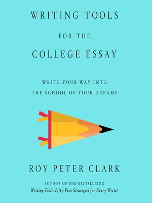 cover image of Writing Tools for the College Essay